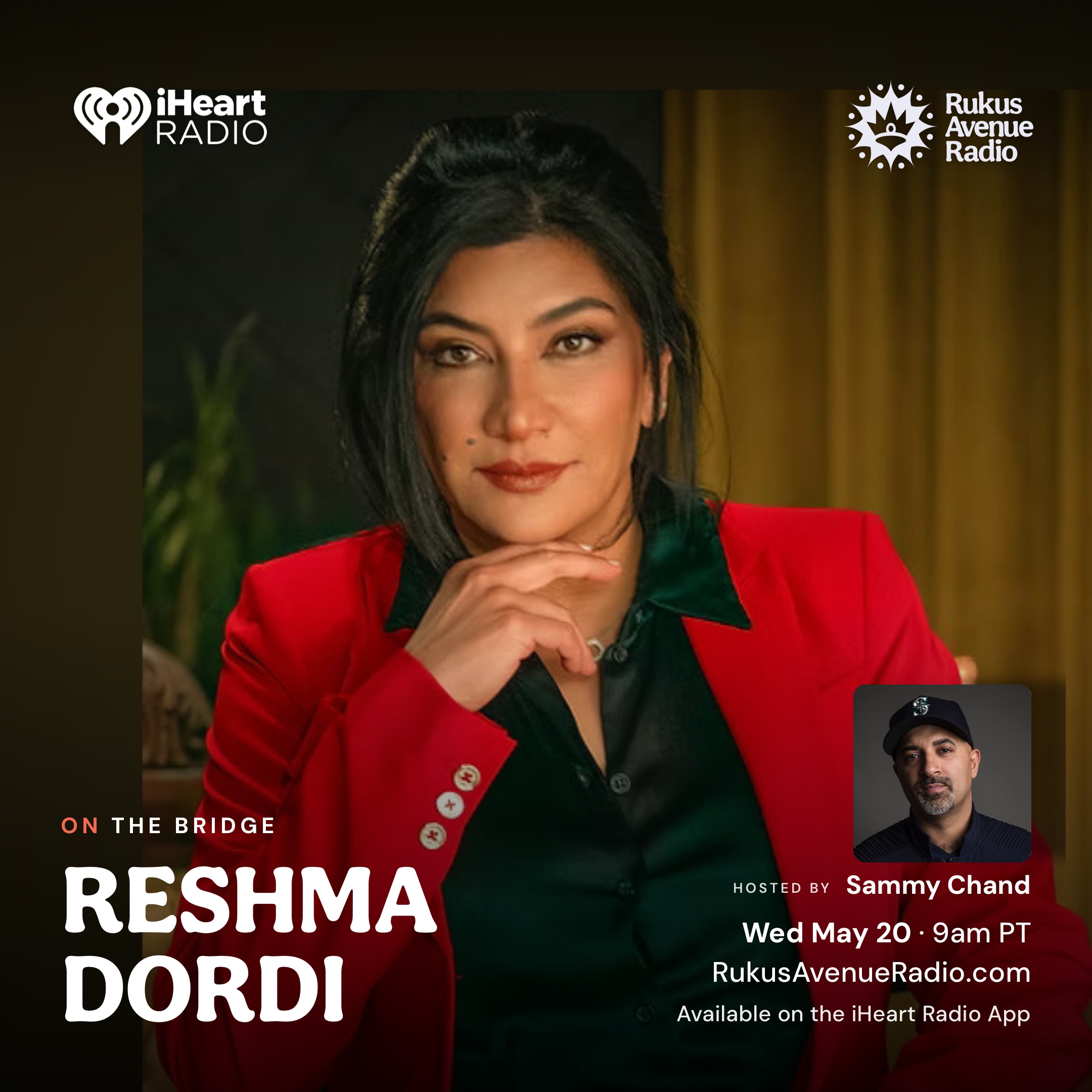 Reshma Dordi on The Bridge — Wednesday 9 AM PT
