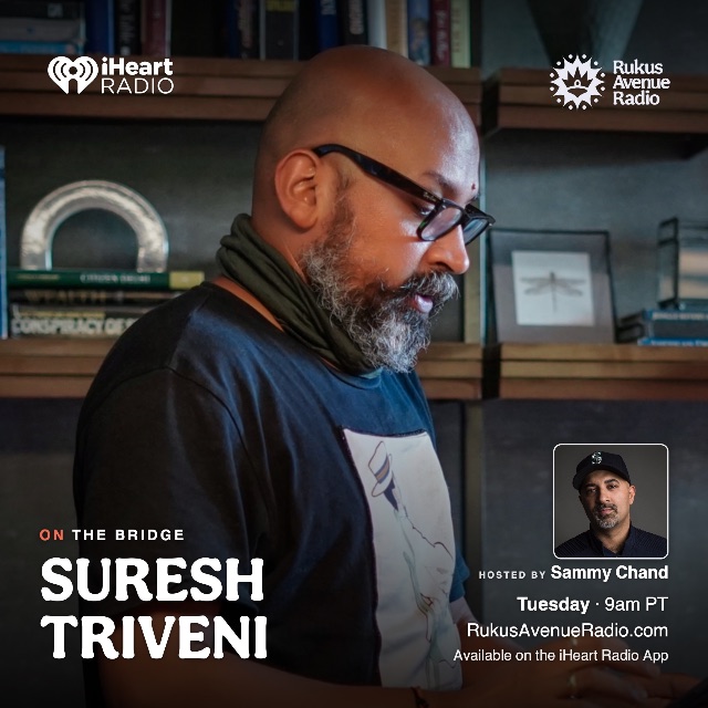 Suresh Triveni — On The Bridge · Tue 9 Jun · EP 550