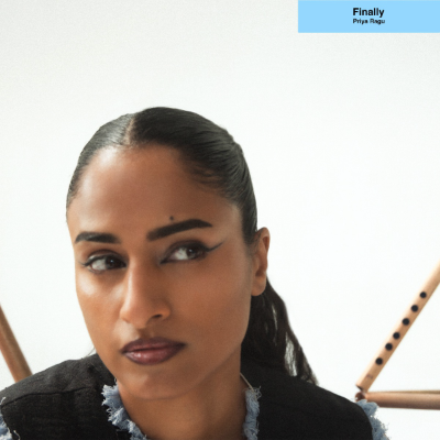 Finally — Priya Ragu